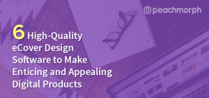 6 High Quality eCover Design Software